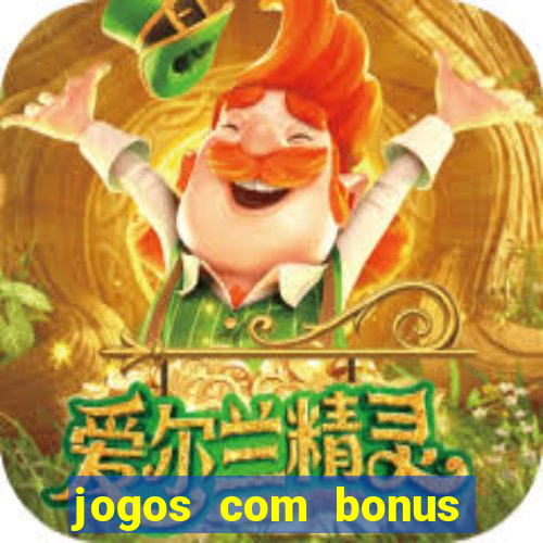 jogos com bonus sem deposito